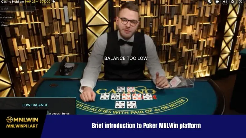 Brief introduction to Poker MNLWin platform