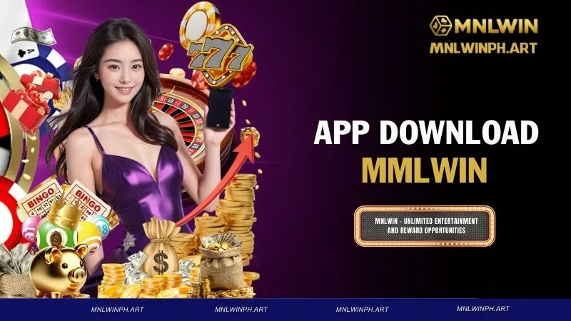 MNLWin APP Download - Simple Registration For Player