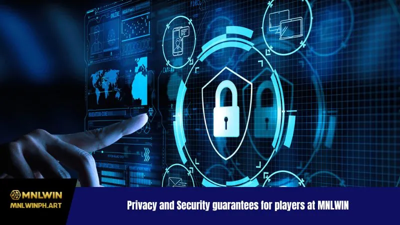 Privacy and Security guarantees for players at MNLWIN
