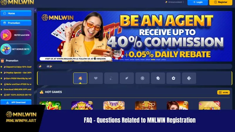 FAQ - Questions Related to MNLWIN Registration