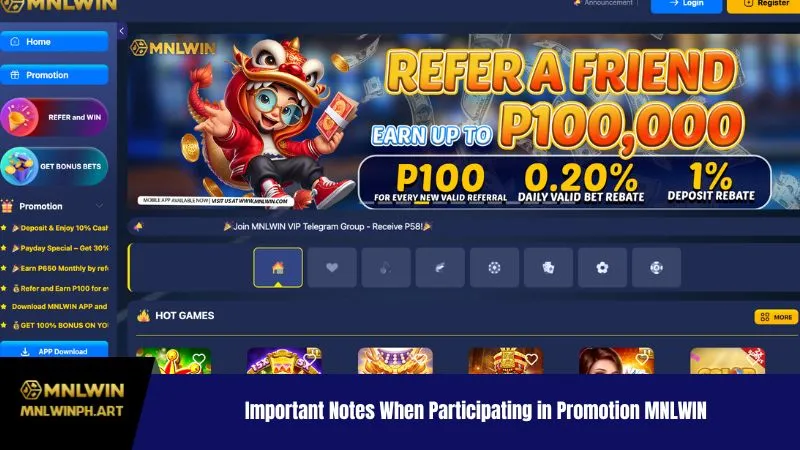Important Notes When Participating in Promotion MNLWIN