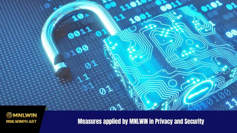Measures applied by MNLWIN in Privacy and Security