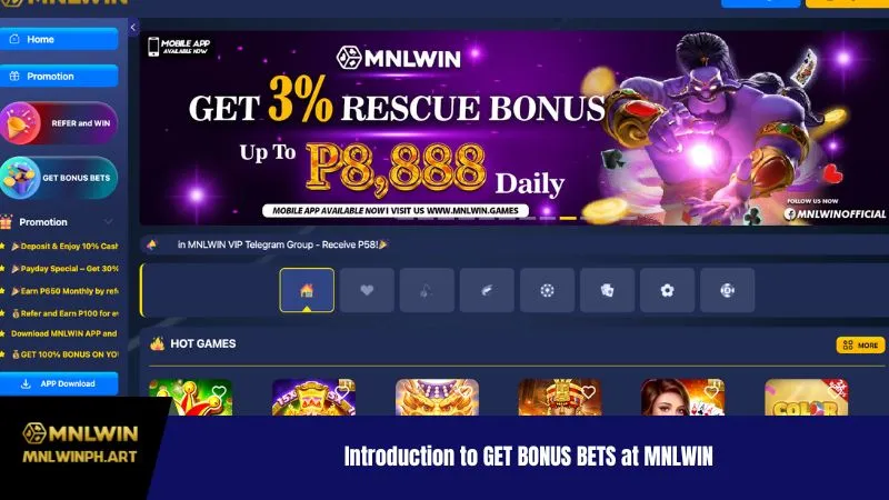 Introduction to GET BONUS BETS at MNLWIN