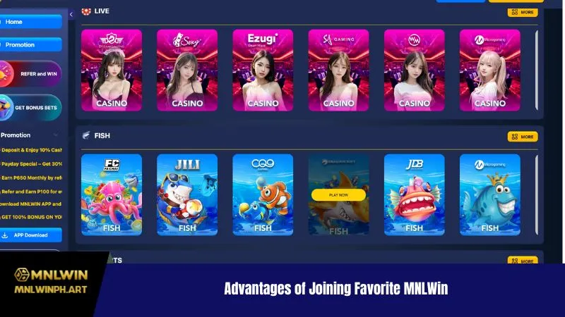 Advantages of Joining Favorite MNLWin