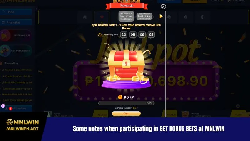 Some notes when participating in GET BONUS BETS at MNLWIN