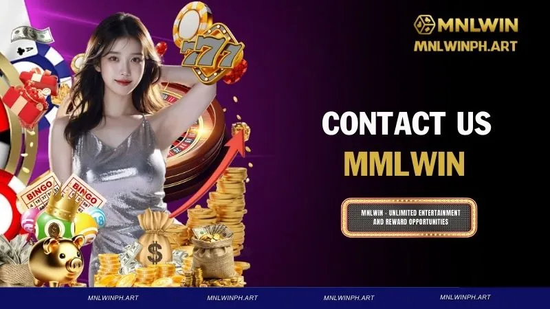 Contact US MNLWIN - Dedicated, Reliable Online Support