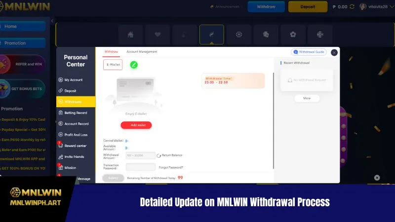 Detailed Update on Withdrawal MNLWin Process